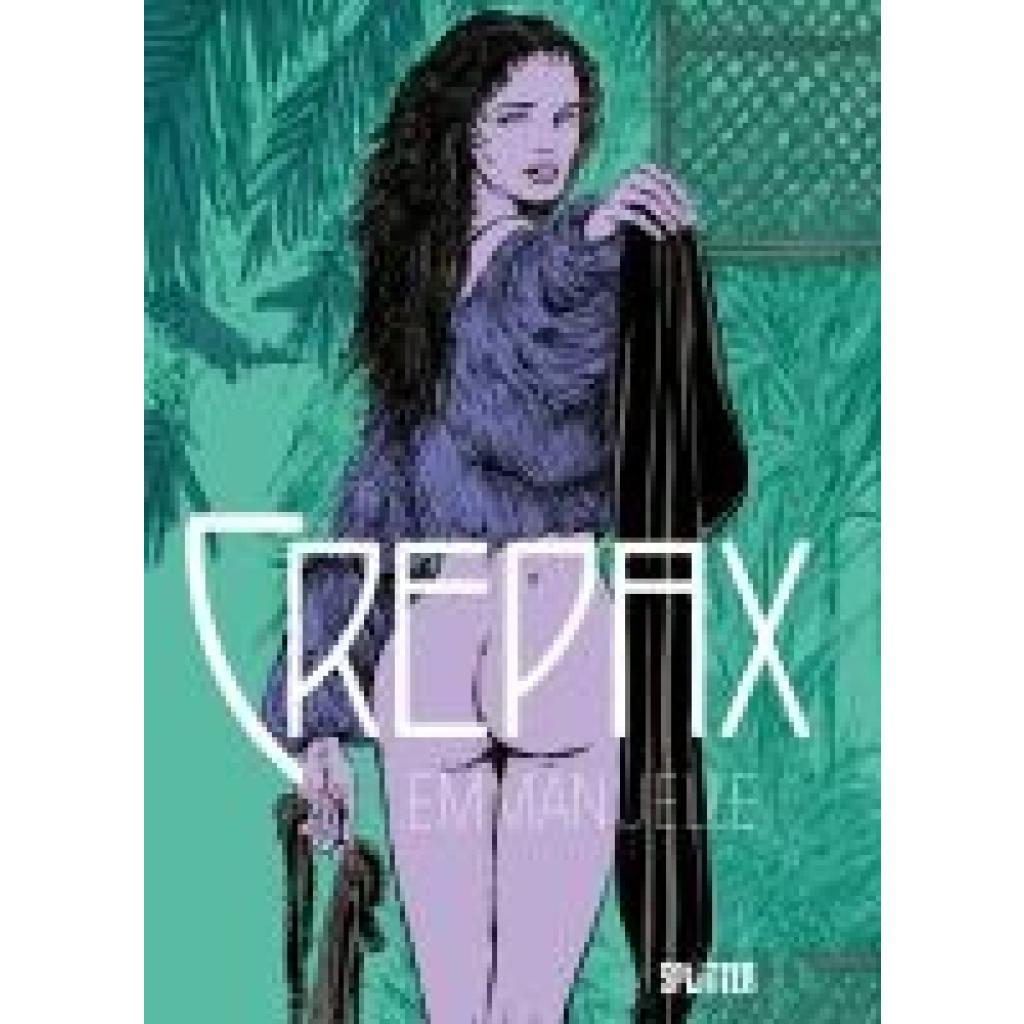 Crepax, Guido: Crepax: Emmanuelle