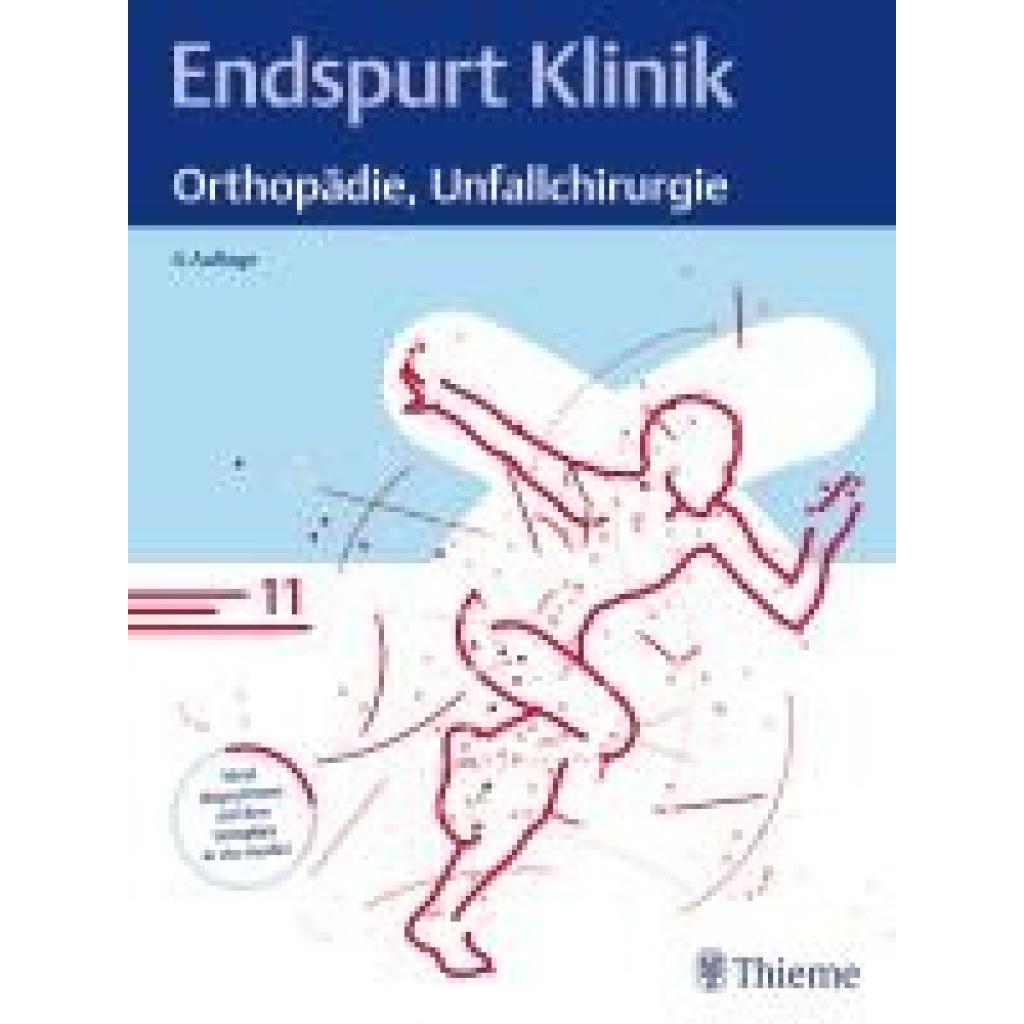 9783132445369 - Endspurt Klinik Orthopädie Unfallchirurgie Kartoniert (TB)