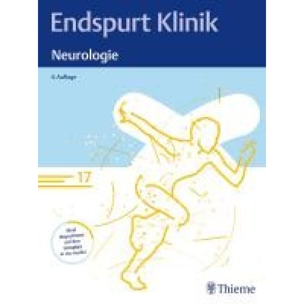9783132445178 - Endspurt Klinik Neurologie Kartoniert (TB) 9783132445178 - Endspurt Klinik Neurologie Kartoniert (TB)
