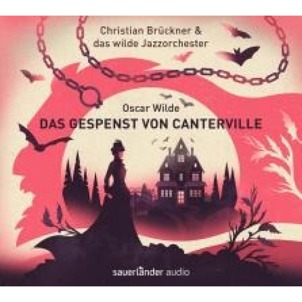 Wilde, Oscar: Das Gespenst von Canterville