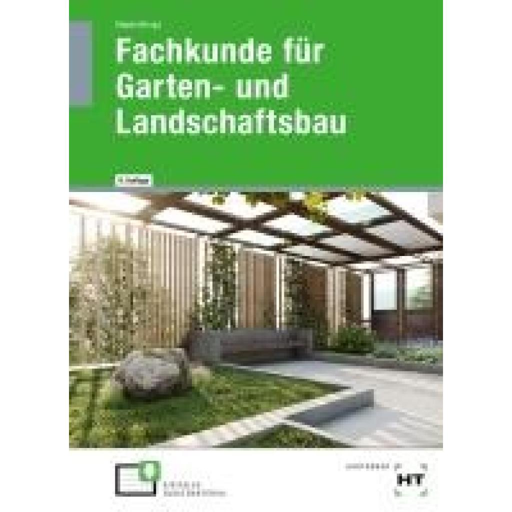 9783582413468 - Seipel Holger Fachkunde für Garten- und Landschaftsbau Lehrbuch 9783582413468 - Seipel Holger Fachkunde für Garten- und Landschaftsbau Lehrbuch