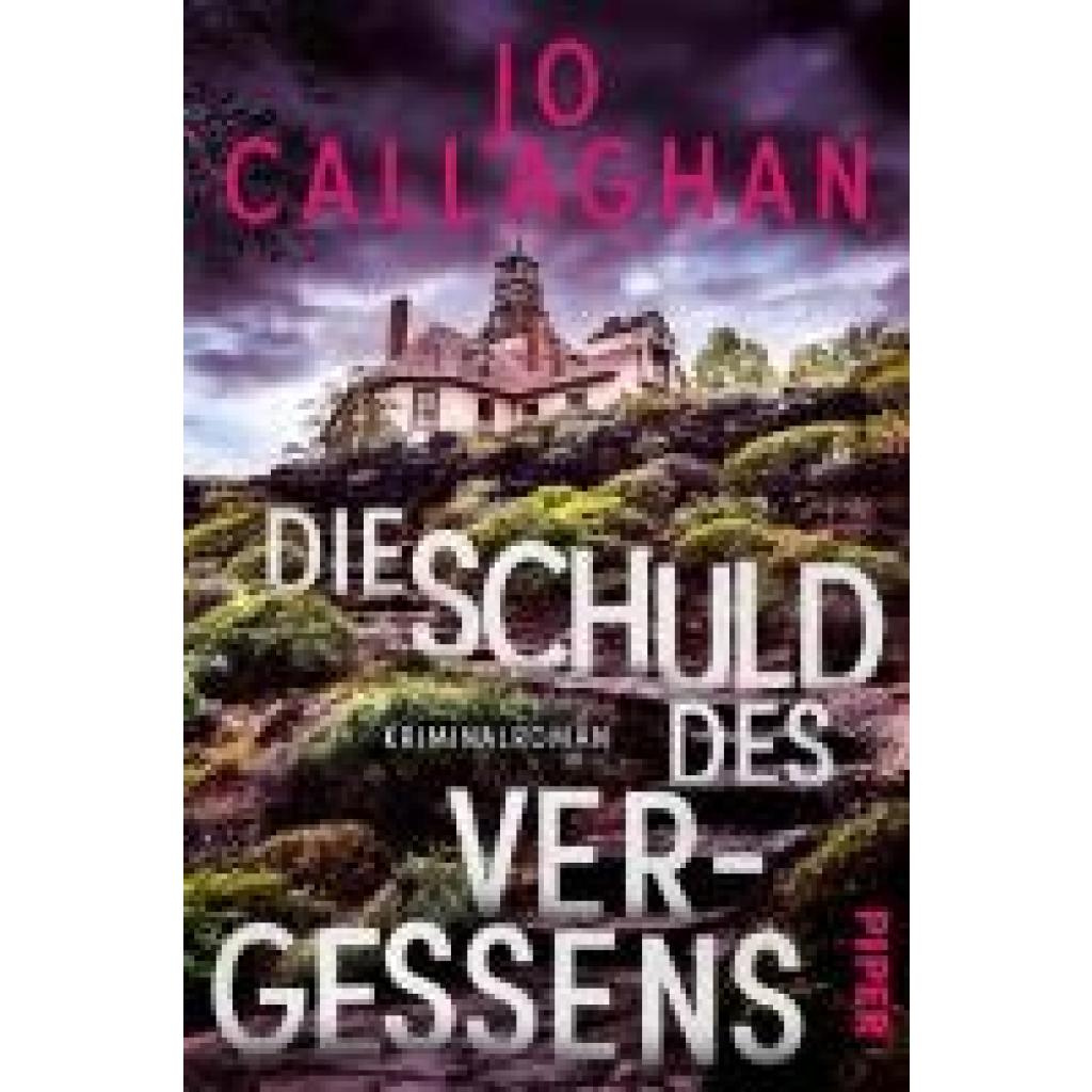 9783492063357 - Callaghan Jo Die Schuld des Vergessens 9783492063357 - Callaghan Jo Die Schuld des Vergessens