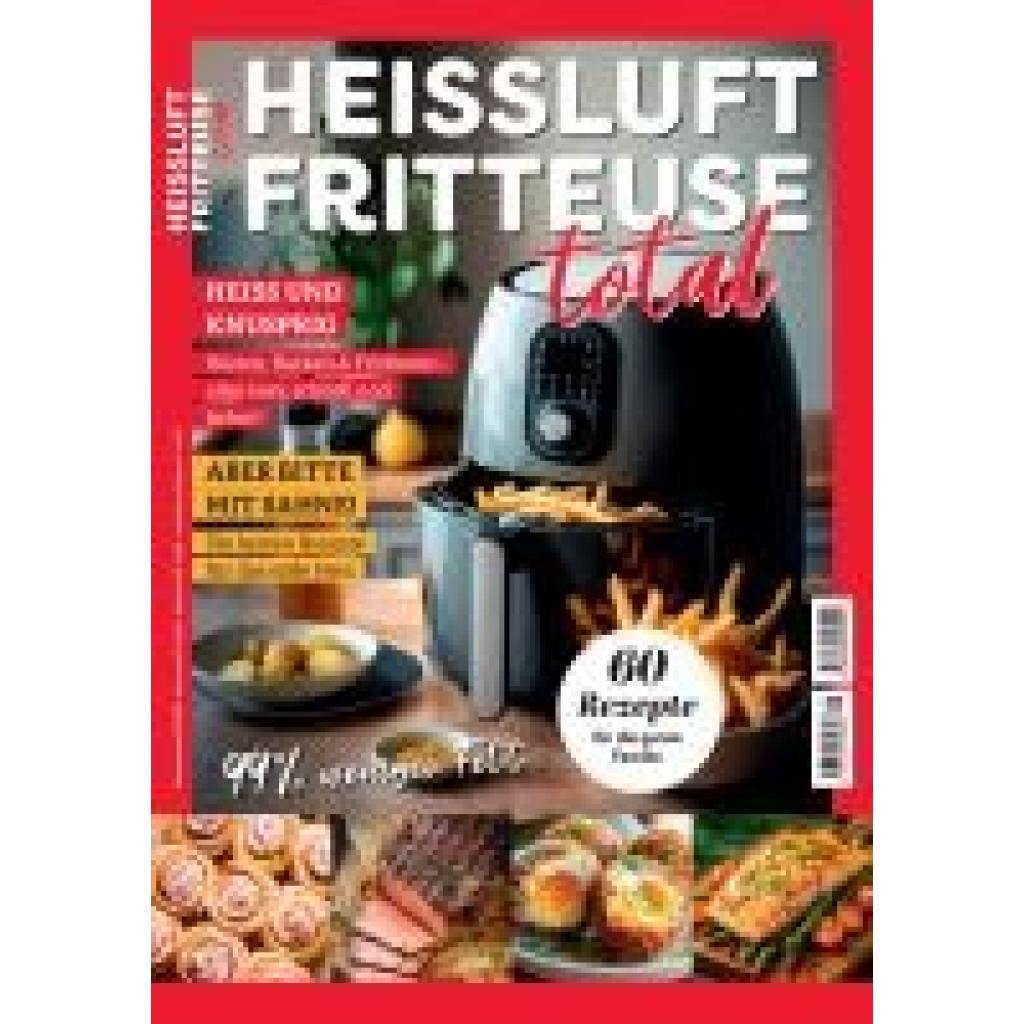 9783960585022 - Heitz Herbert Heißluftfritteuse total Kochbuch Airfryer 9783960585022 - Heitz Herbert Heißluftfritteuse total Kochbuch Airfryer