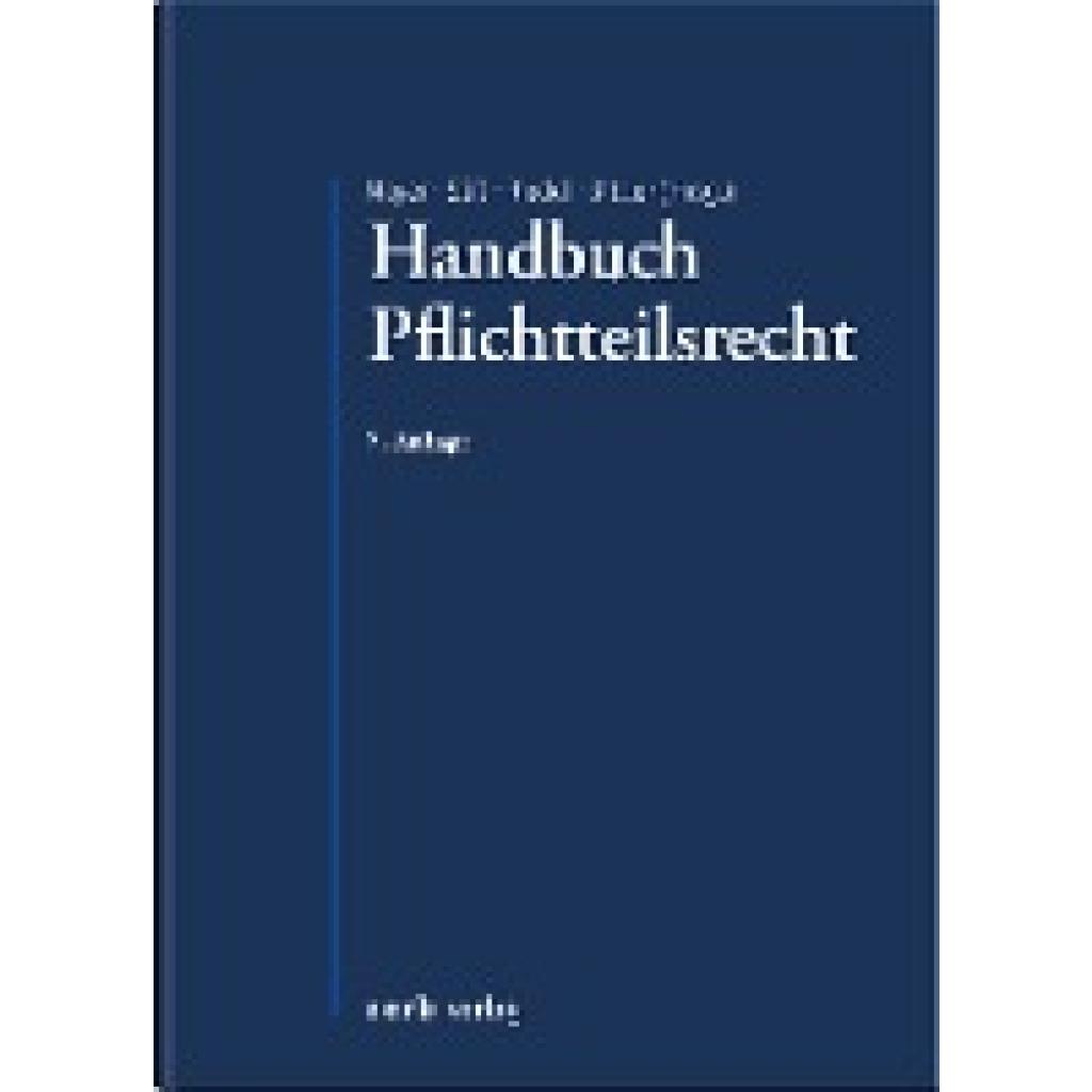 9783956611513 - Handbuch Pflichtteilsrecht