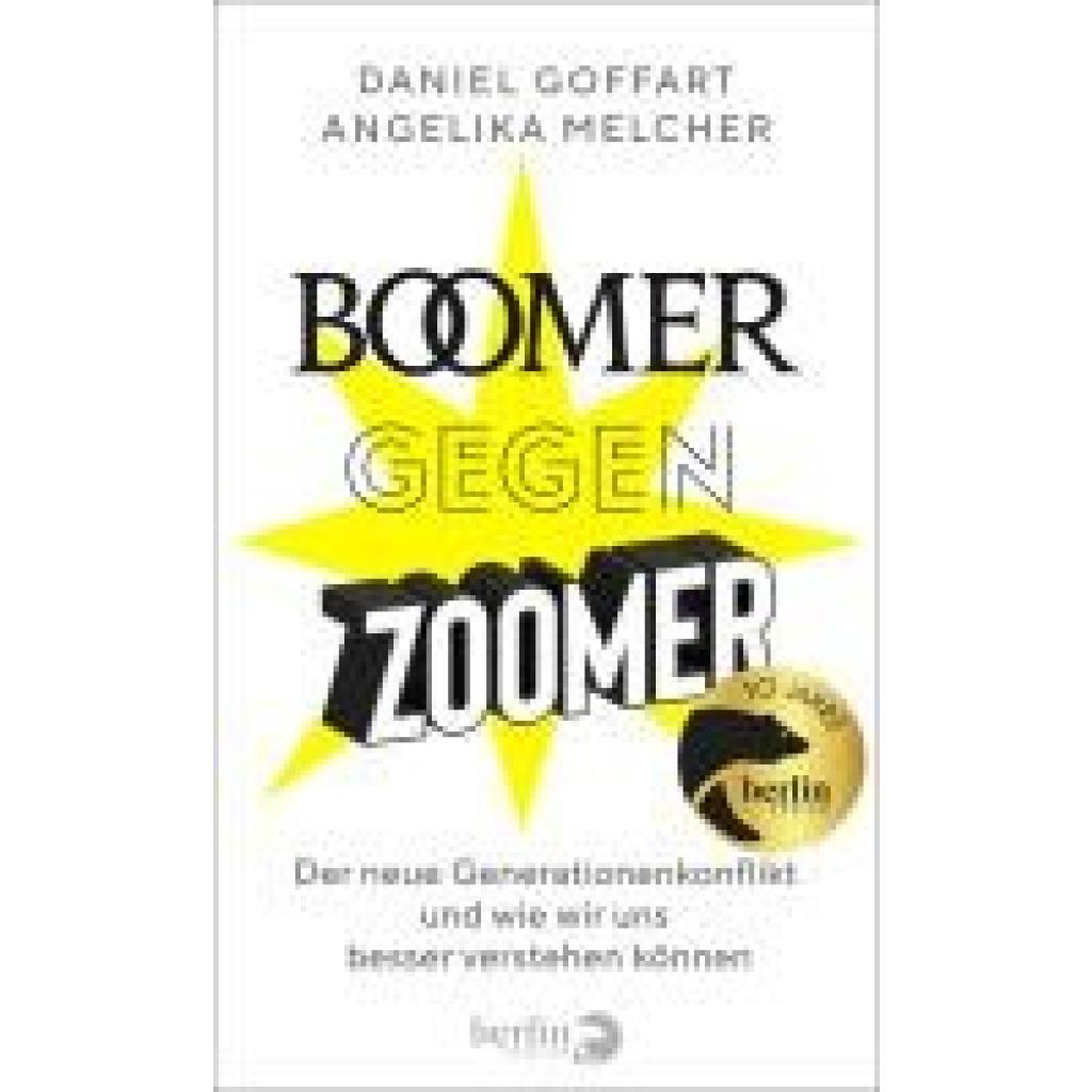 Goffart, Daniel: Boomer gegen Zoomer