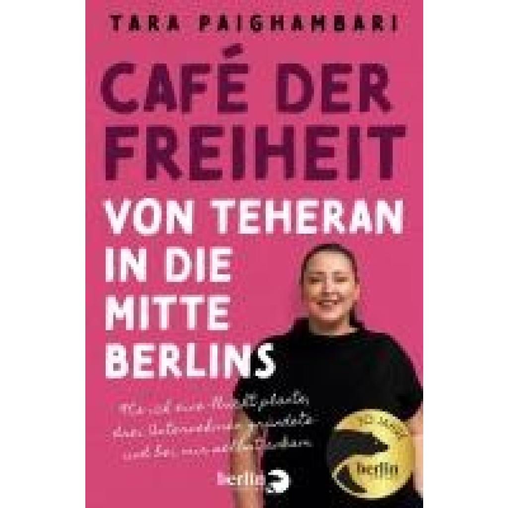 9783827015143 - Paighambari Tara Café der Freiheit 9783827015143 - Paighambari Tara Café der Freiheit