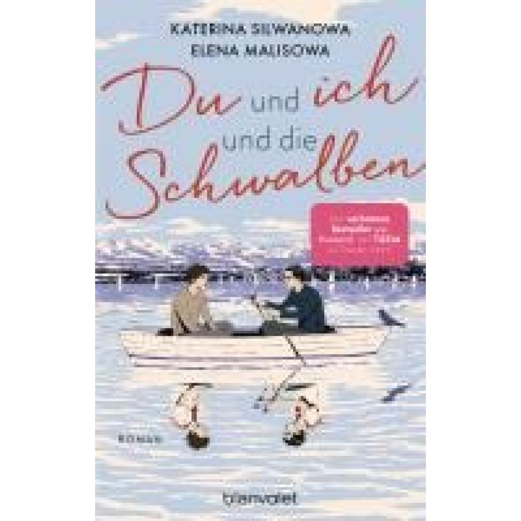 9783764508708 - Silwanowa Katerina Du und ich und die Schwalben 9783764508708 - Silwanowa Katerina Du und ich und die Schwalben