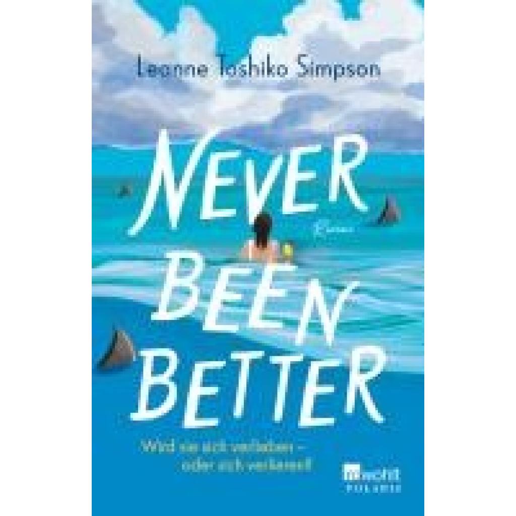 9783499014567 - Simpson Leanne Toshiko Never Been Better 9783499014567 - Simpson Leanne Toshiko Never Been Better