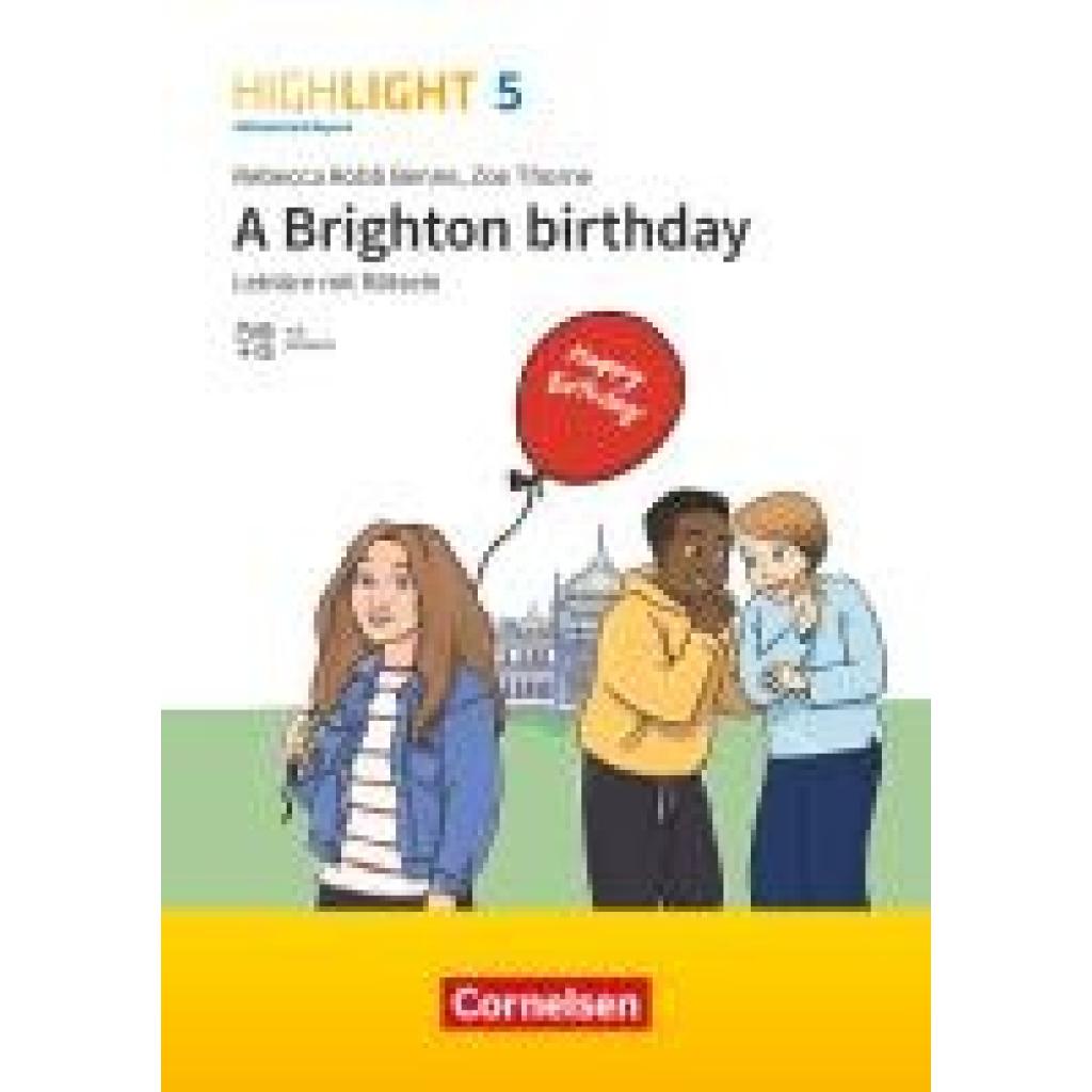 9783060349852 - Robb Benne Rebecca Highlight 5 Jahrgangsstufe - Mittelschule Bayern - Lektüre - A Brighton birthday