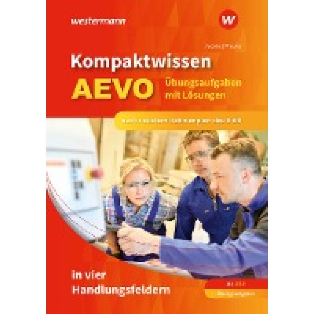 9783427050490 - Kompaktwissen AEVO in vier Handlungsfeldern - Michael Preuße Peter Jacobs Kartoniert (TB) 9783427050490 - Kompaktwissen AEVO in vier Handlungsfeldern - Michael Preuße Peter Jacobs Kartoniert (TB)