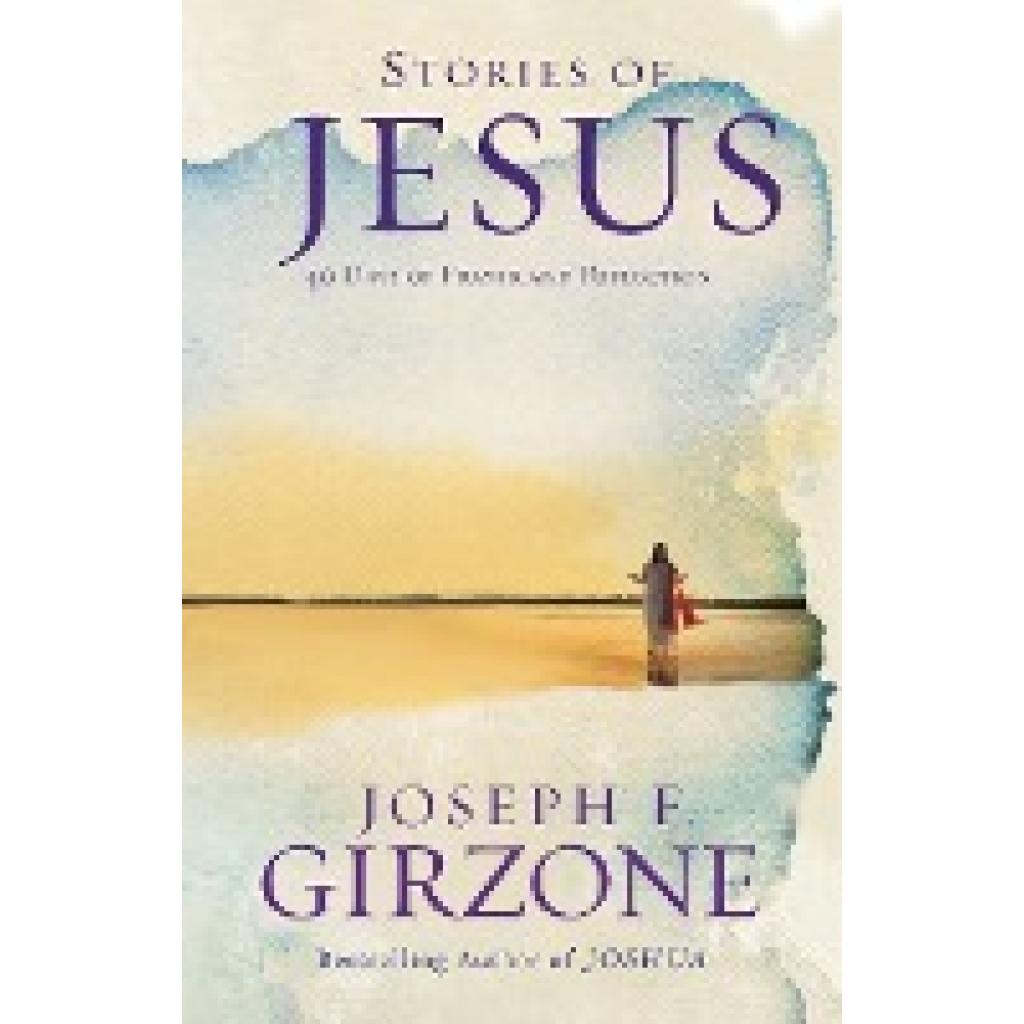 Girzone, Joseph: Stories of Jesus