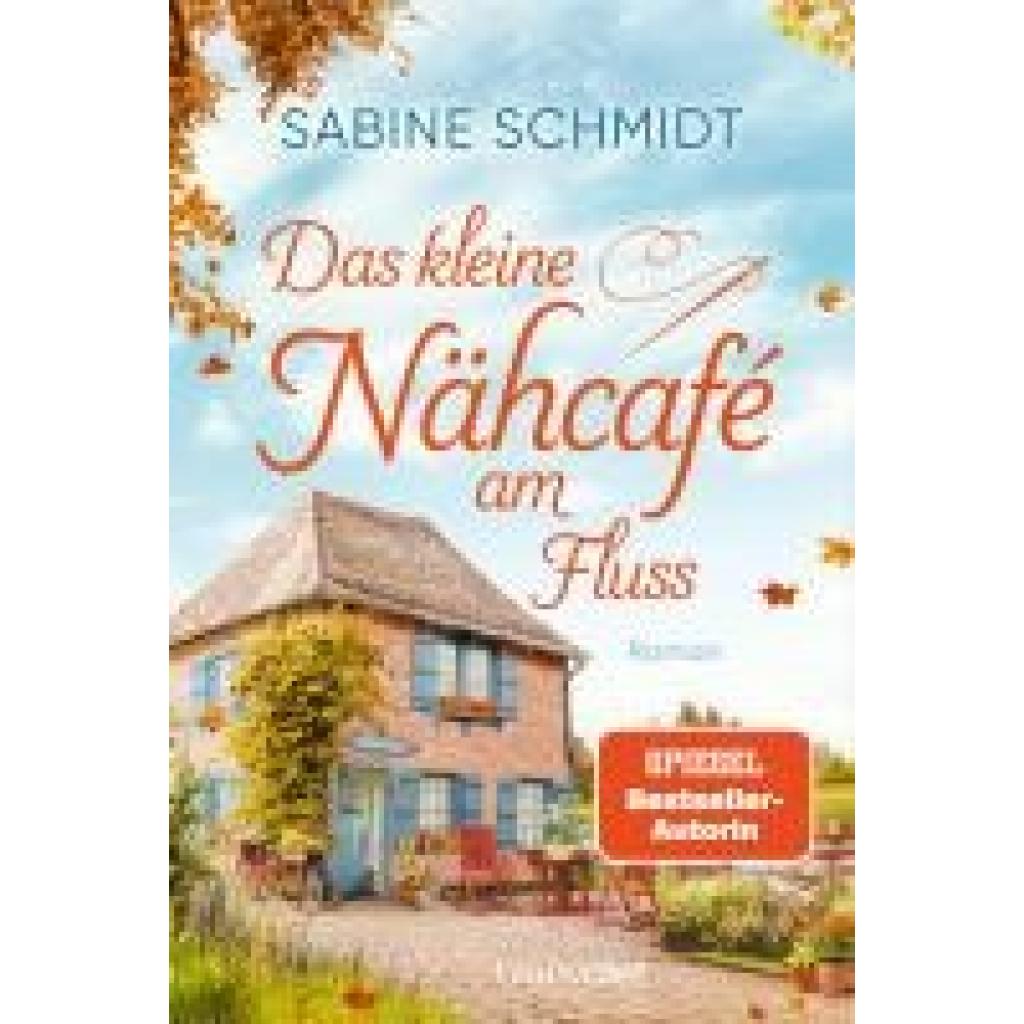 9783734113727 - Schmidt Sabine Das kleine Nähcafé am Fluss 9783734113727 - Schmidt Sabine Das kleine Nähcafé am Fluss