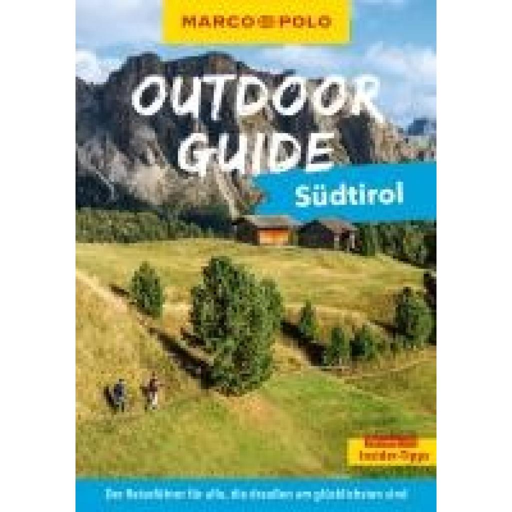 9783575019288 - MARCO POLO OUTDOOR GUIDE Reiseführer Südtirol - Sylvia Pollex Kartoniert (TB)