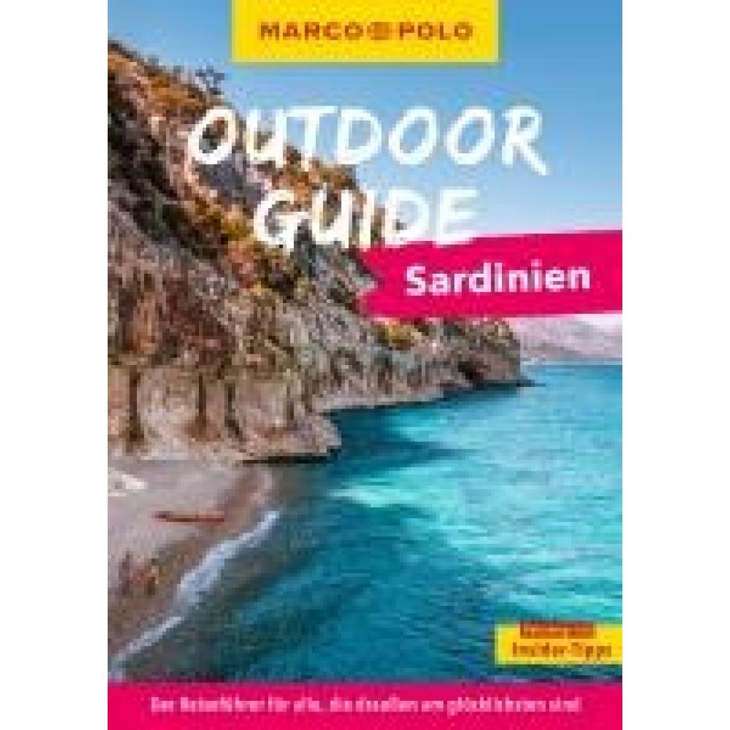 9783575019264 - MARCO POLO OUTDOOR GUIDE Reiseführer Sardinien - Timo Lutz Kartoniert (TB) 9783575019264 - MARCO POLO OUTDOOR GUIDE Reiseführer Sardinien - Timo Lutz Kartoniert (TB)