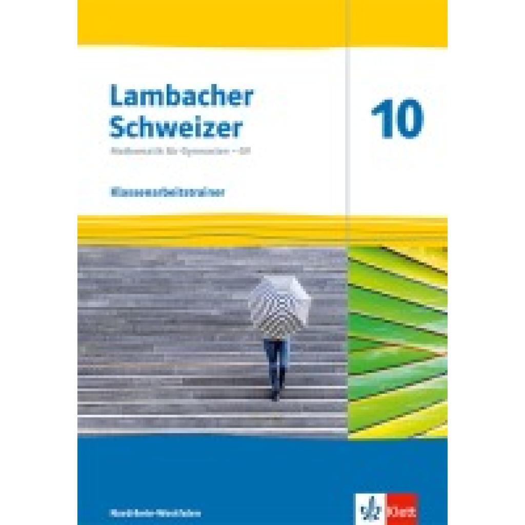 9783127338096 - Lambacher Schweizer Mathematik 10 - G9 Arbeitsheft mit Lösungen Klasse 10 Ausgabe Nordrhein-Westfalen 9783127338096 - Lambacher Schweizer Mathematik 10 - G9 Arbeitsheft mit Lösungen Klasse 10 Ausgabe Nordrhein-Westfalen