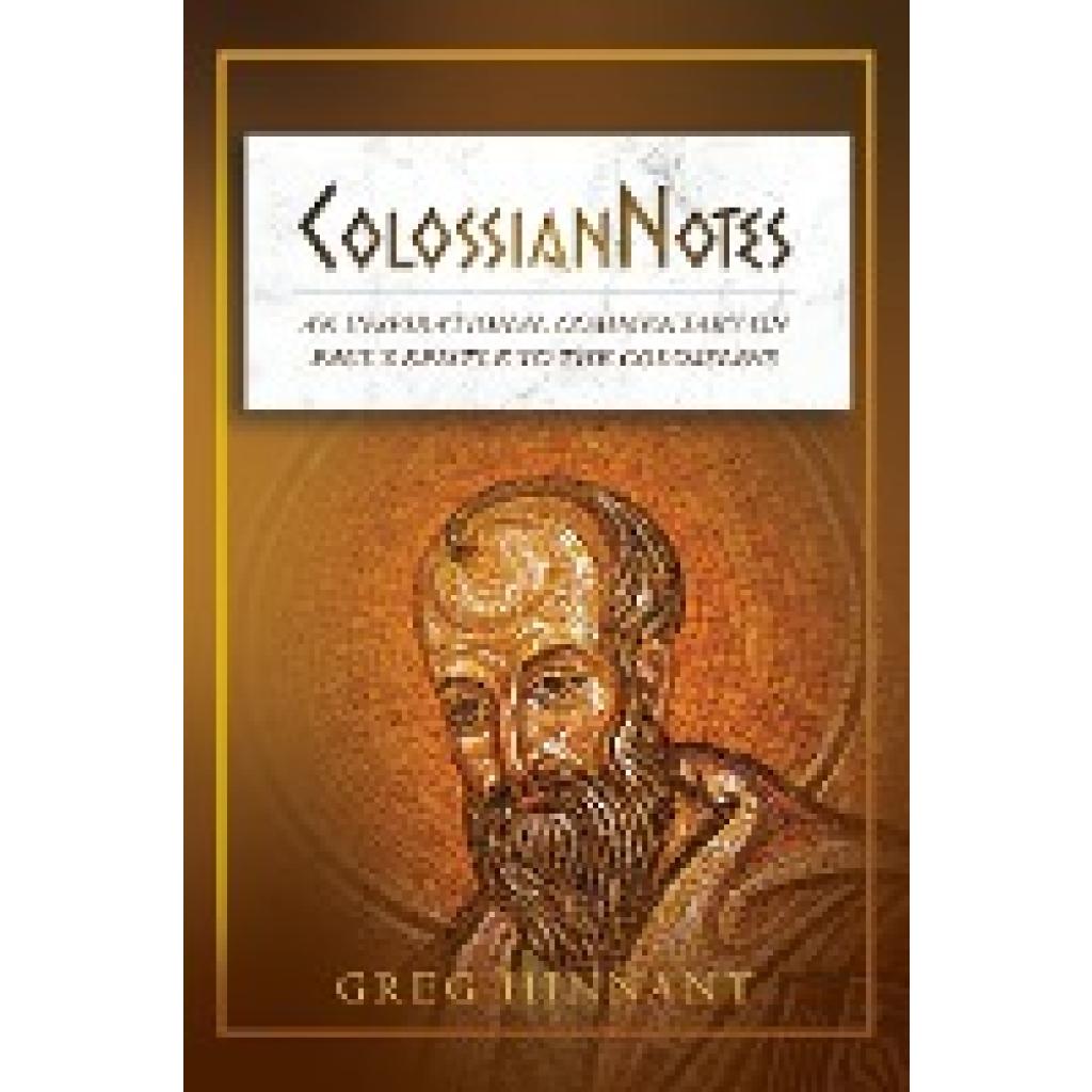 Hinnant, Greg: ColossianNotes