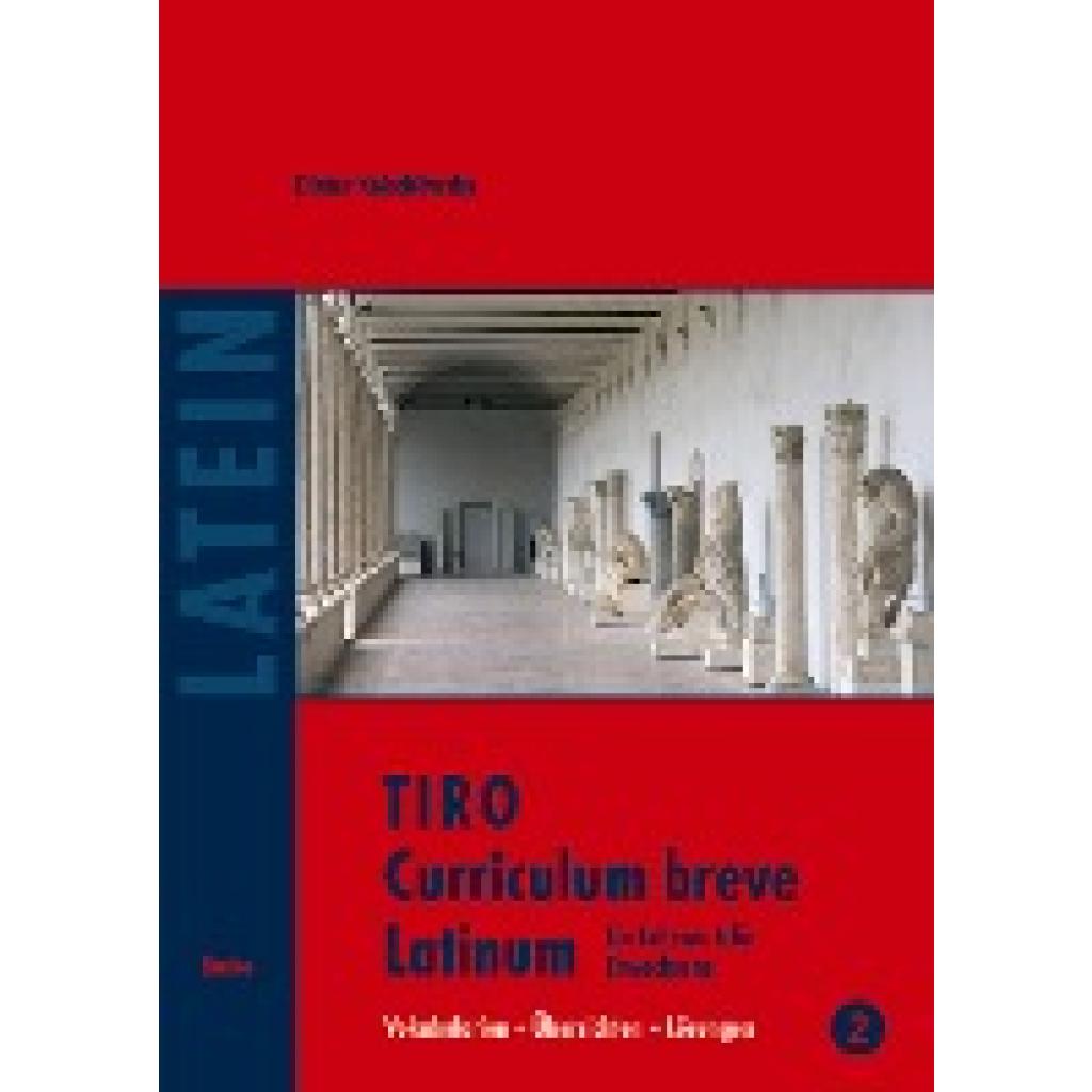 Kolschöwsky, Dieter: TIRO Curriculum breve Latinum (2)