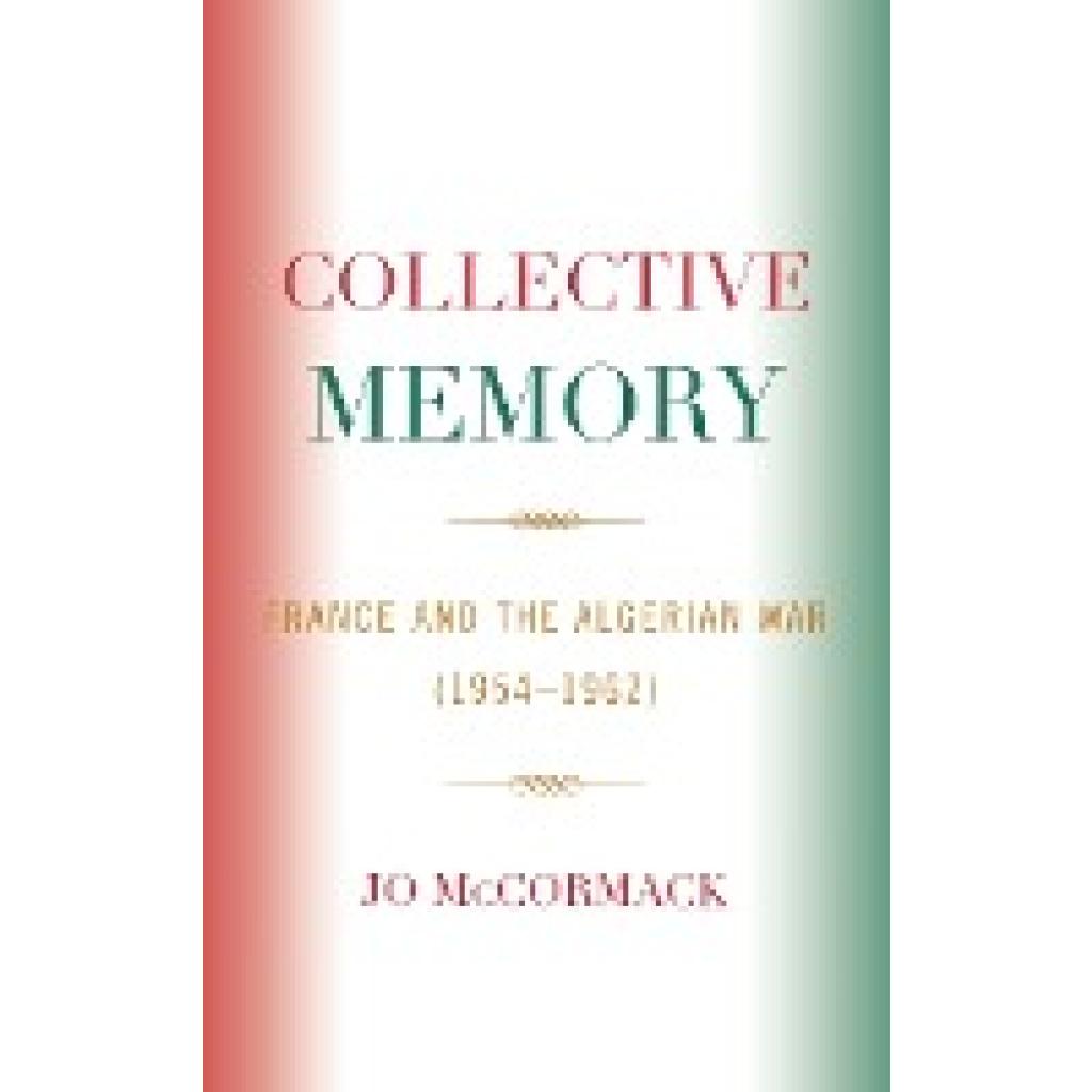 Mccormack, Jo: Collective Memory