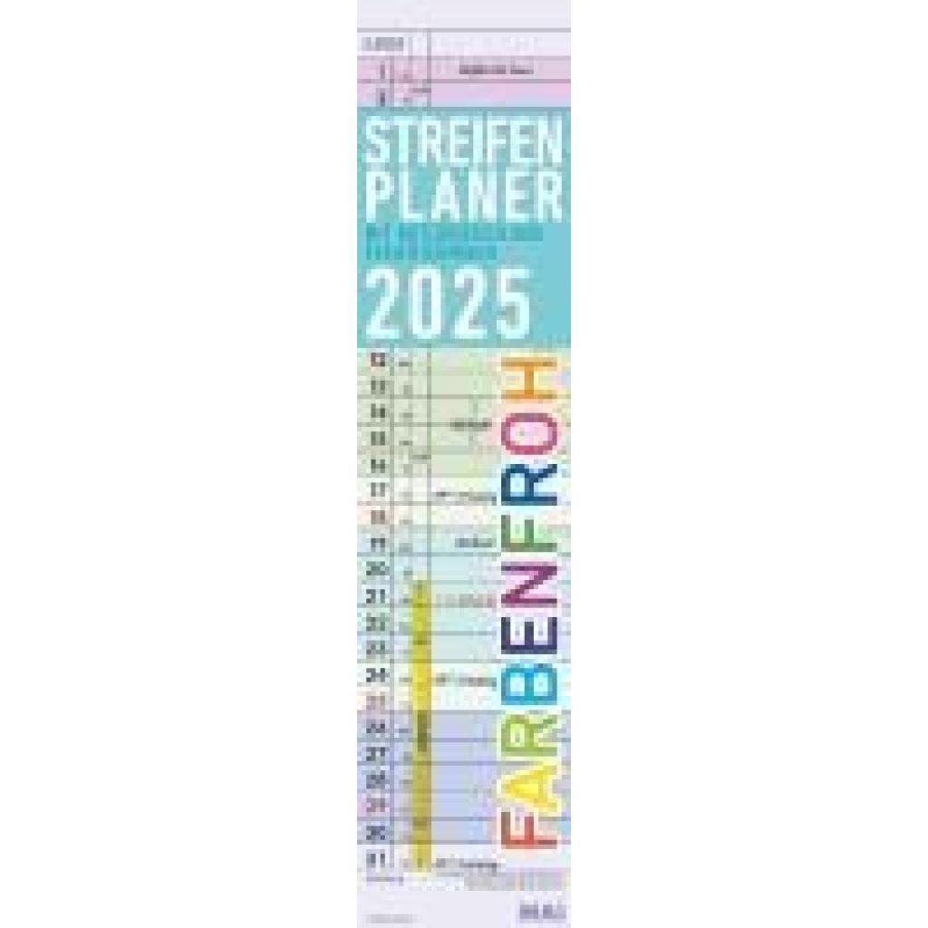 Streifenplaner Farbenfroh 2025 - Streifen-Kalender 11,3x49x5 cm  - Küchenkalender - Wandplaner - Alpha Edition