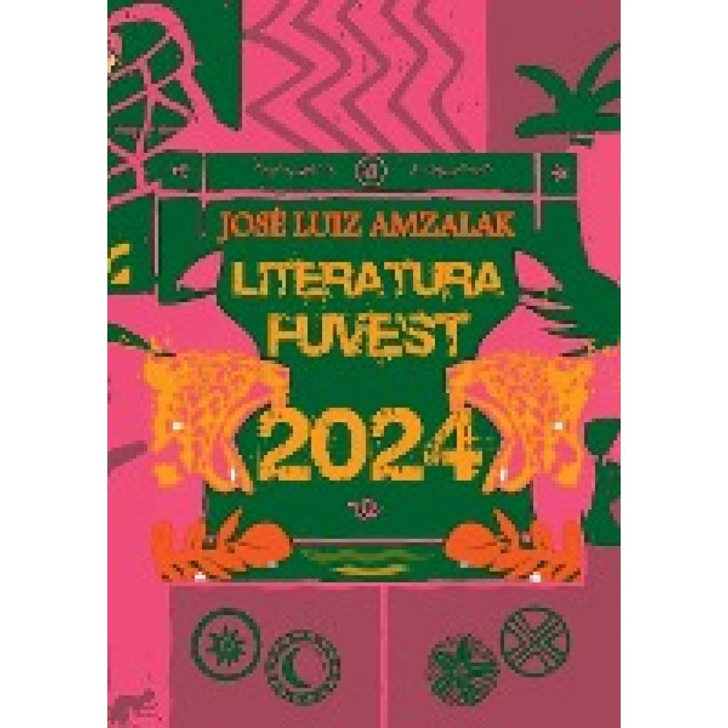 Amzalak, José Luiz: Literatura Fuvest 2024