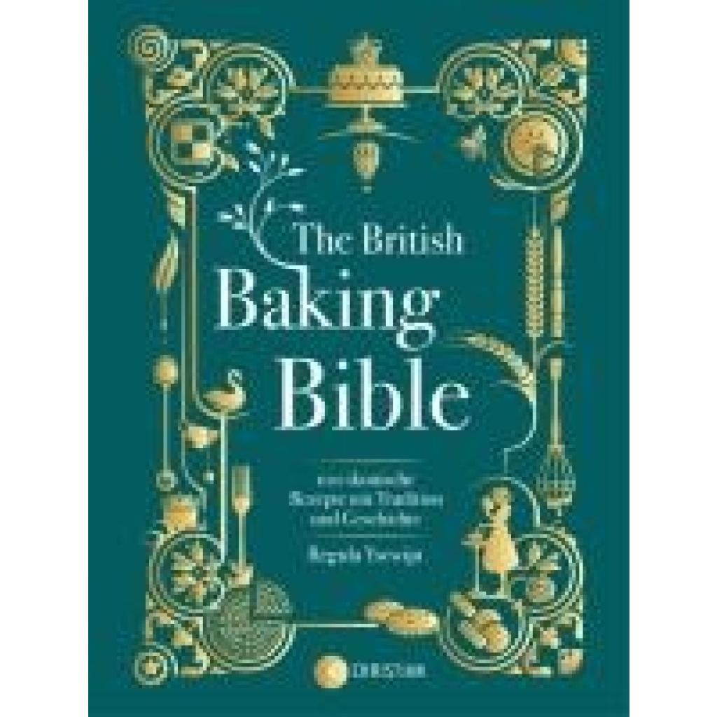 9783989510074 - Ysewijn Regula The British Baking Bible 9783989510074 - Ysewijn Regula The British Baking Bible