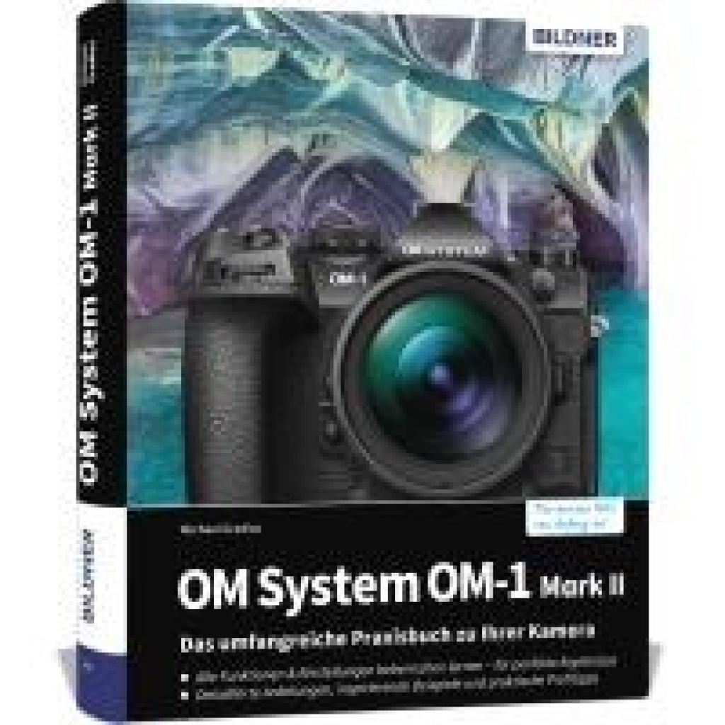 Gradias, Michael: OM System OM-1 Mark II