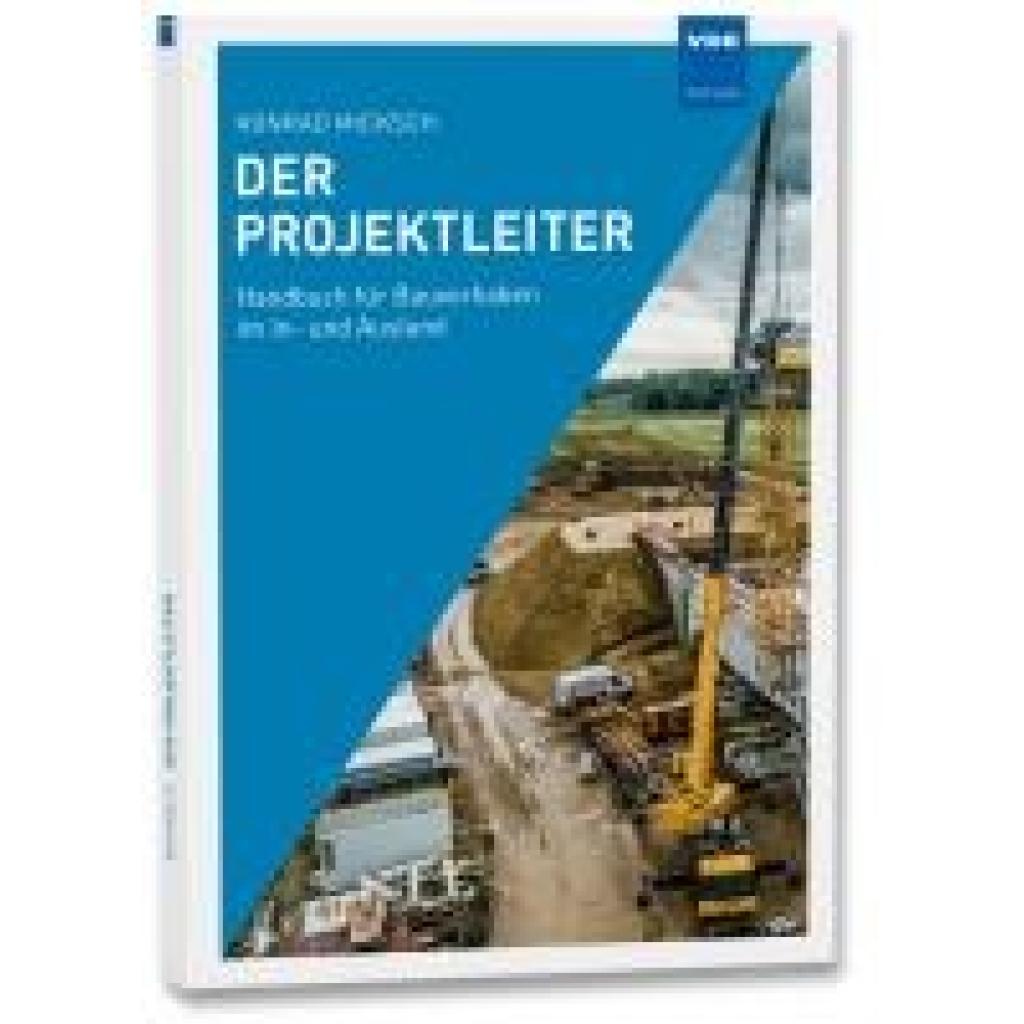 Micksch, Konrad: Der Projektleiter