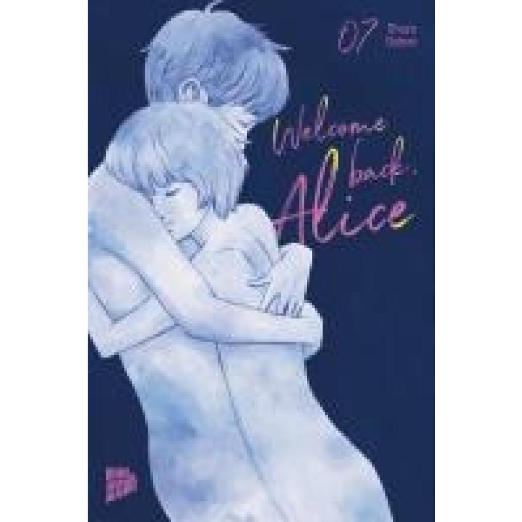 9783757302894 - Oshimi Shuzo Welcome Back Alice 7 9783757302894 - Oshimi Shuzo Welcome Back Alice 7