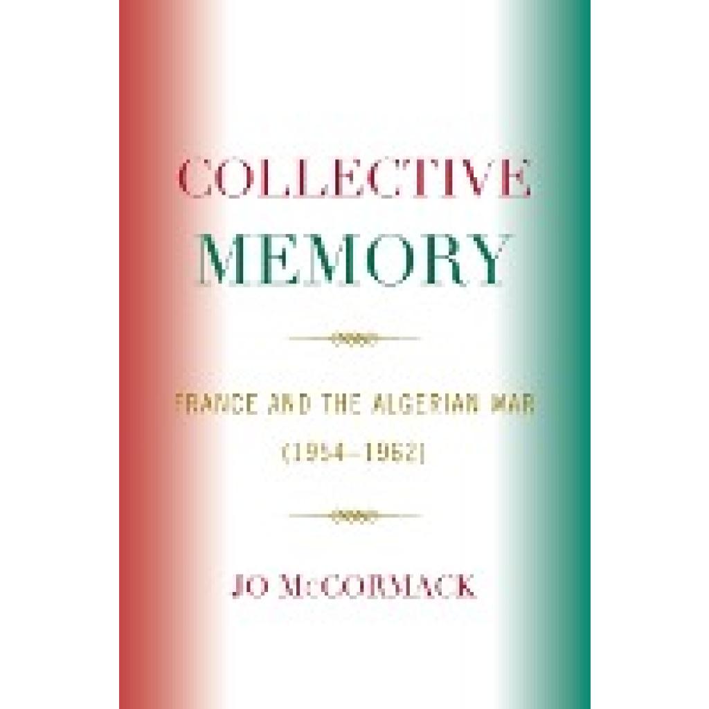 Mccormack, Jo: Collective Memory