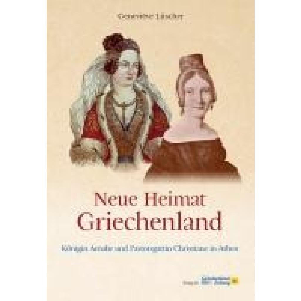 9783990210529 - Neue Heimat Griechenland - Geneviève Lüscher Gebunden