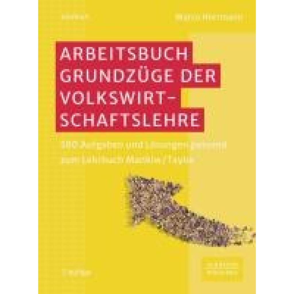 Herrmann, Marco: Arbeitsbuch Grundzüge der Volkswirtschaftslehre