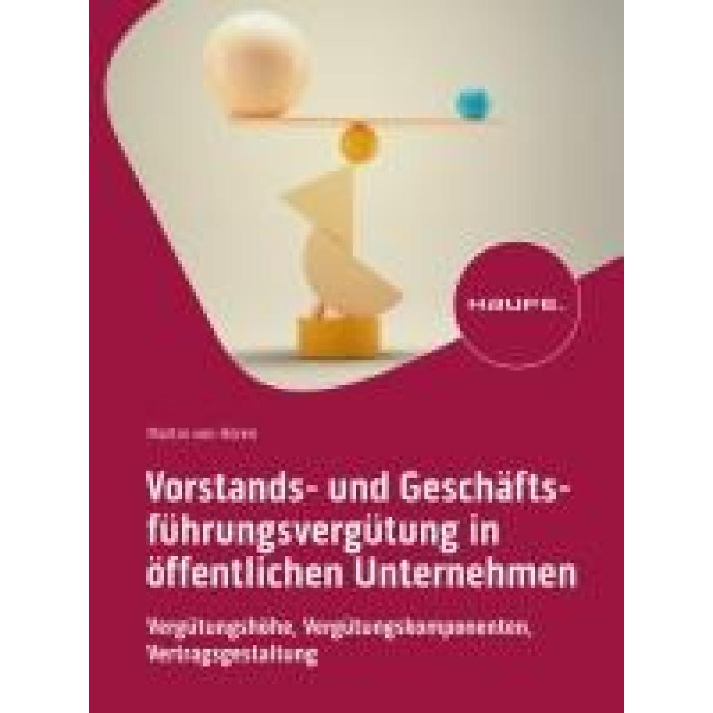 9783648177044 - Hören Martin von Vorstands- und Geschäftsführungsvergütung in öffentlichen Unternehmen 9783648177044 - Hören Martin von Vorstands- und Geschäftsführungsvergütung in öffentlichen Unternehmen