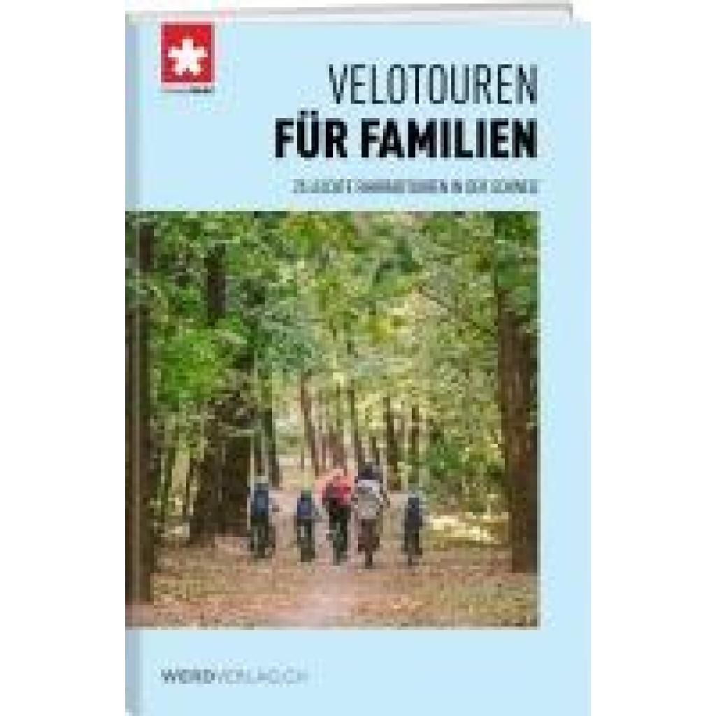 9783039221813 - Schweizmobil Velotouren für Familien