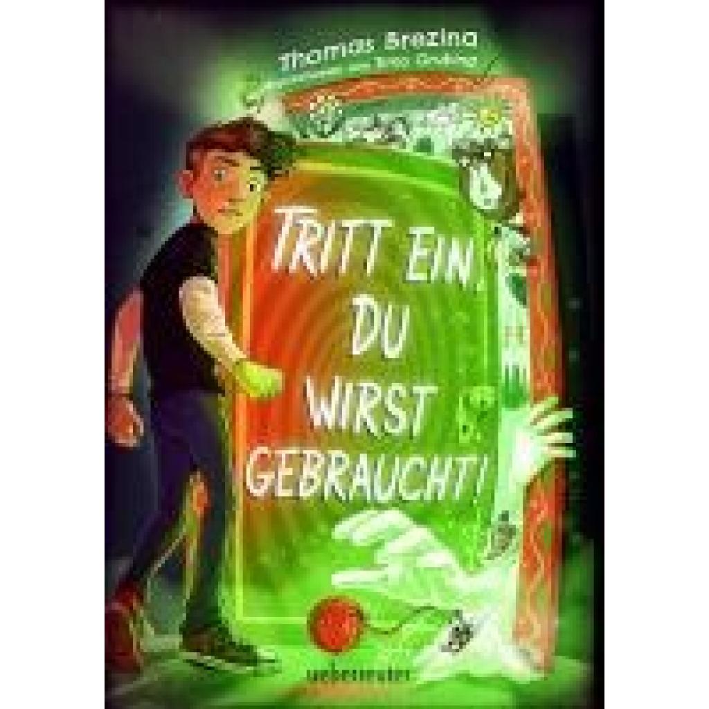 9783764152949 - Brezina Thomas Tritt ein du wirst gebraucht! - Innovatives Abenteuer-Wendebuch leicht zu lesen ab 9 Jahren (Tritt ein! Bd 2) 9783764152949 - Brezina Thomas Tritt ein du wirst gebraucht! - Innovatives Abenteuer-Wendebuch leicht zu lesen ab 9 Jahren (Tritt ein! Bd 2)