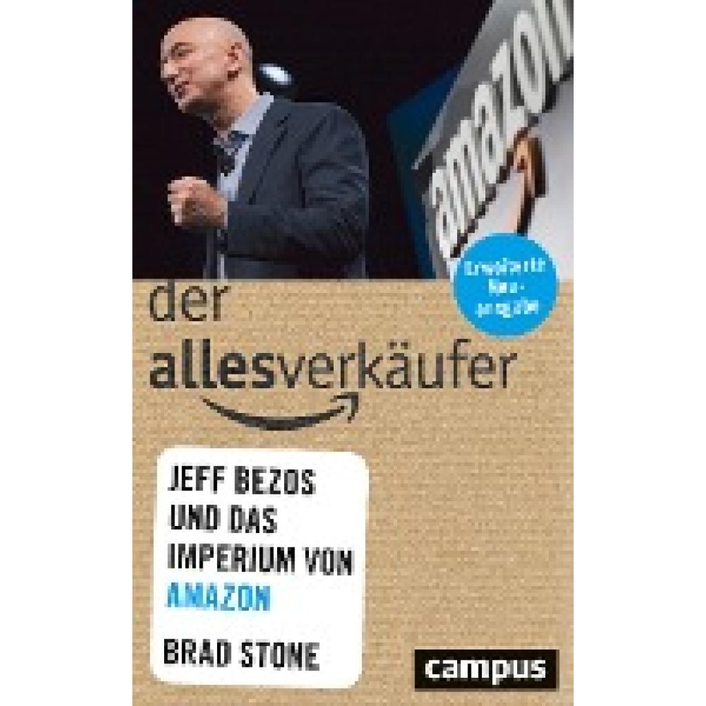 9783593510620 - Brad Stone - GEBRAUCHT Der Allesverkäufer Jeff Bezos und das Imperium von Amazon - Preis vom 02082023 050232 h