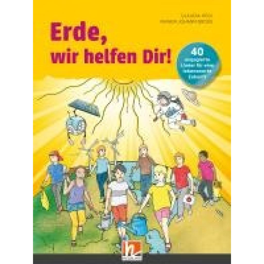 Höly, Claudia: Erde, wir helfen Dir! Buch
