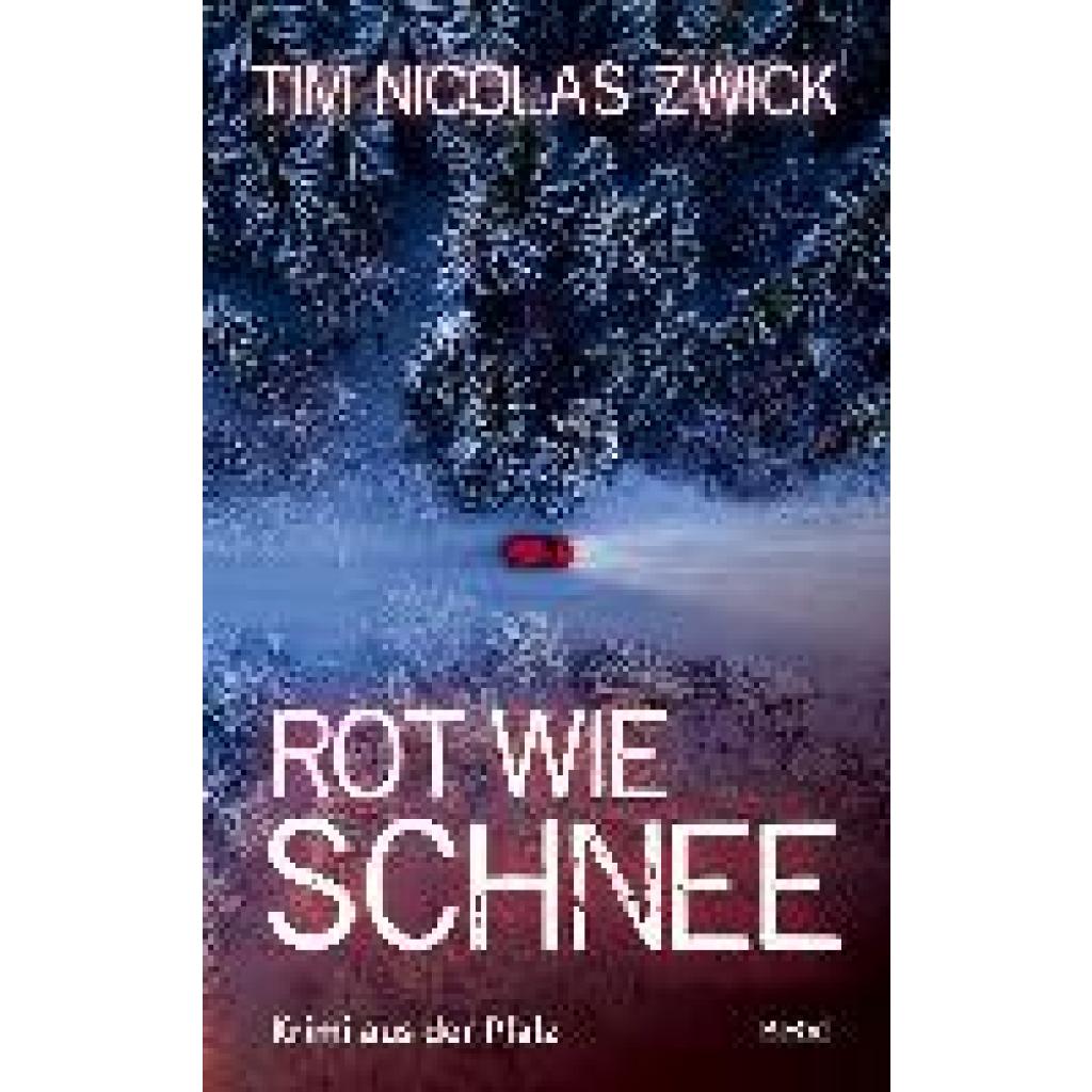 9783954417049 - Zwick Tim Nicolas Rot wie Schnee