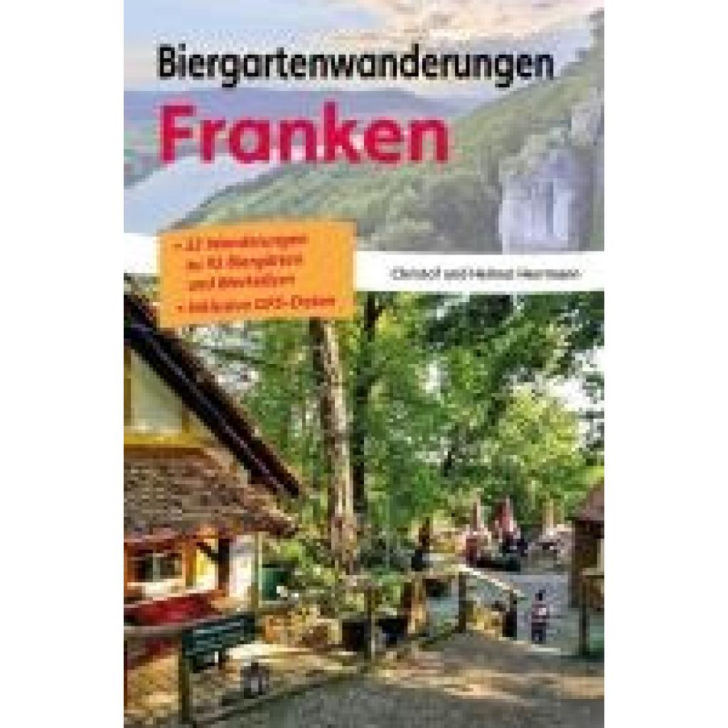 9783898892506 - Herrmann Christof Biergartenwanderungen Franken