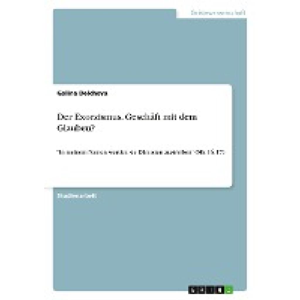 Delcheva, Galina: Der Exorzismus. Geschäft mit dem Glauben?