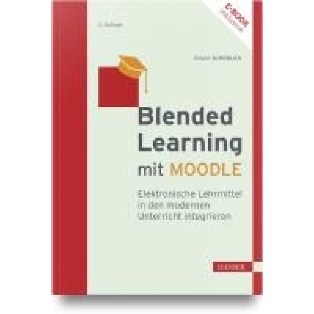 9783446481930 - Schoblick Robert Blended Learning mit MOODLE 9783446481930 - Schoblick Robert Blended Learning mit MOODLE