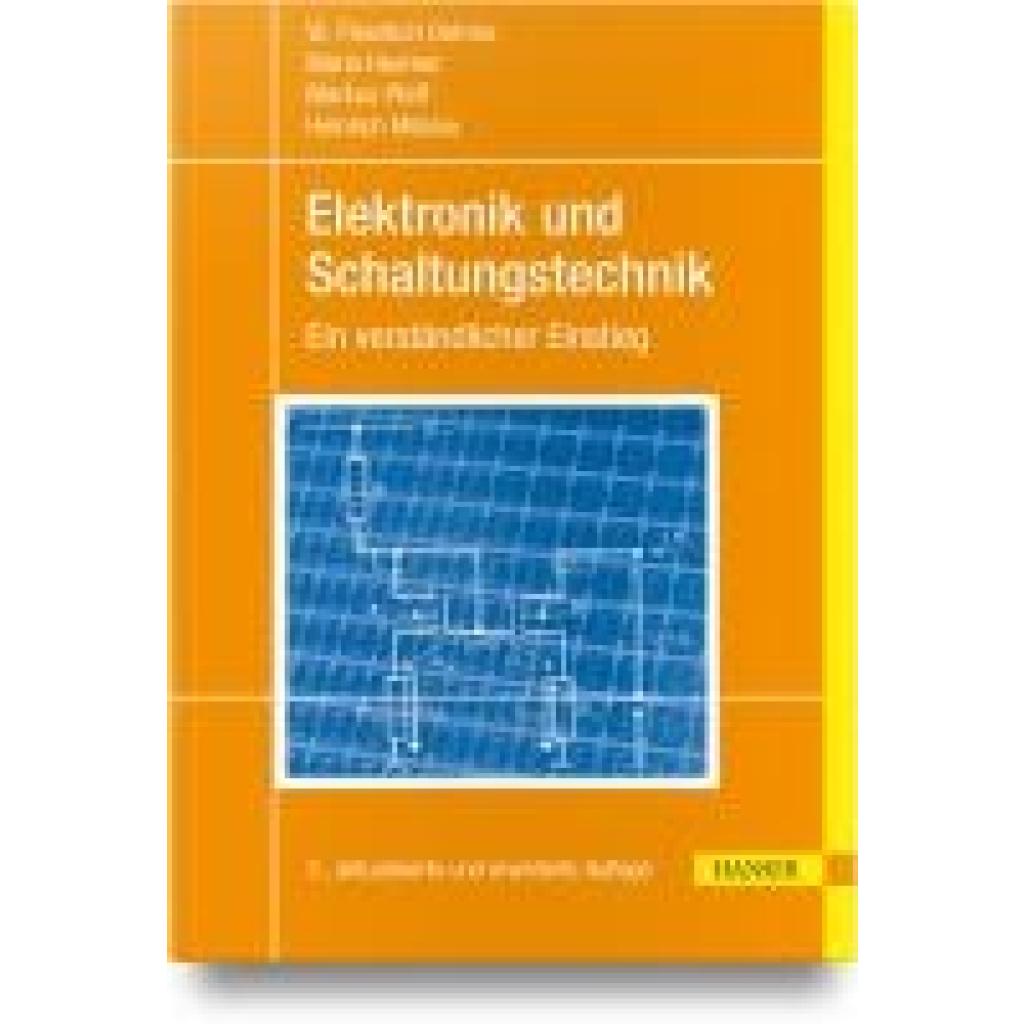 9783446480148 - Oehme W Friedrich Elektronik und Schaltungstechnik 9783446480148 - Oehme W Friedrich Elektronik und Schaltungstechnik