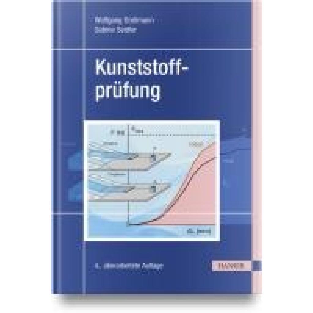 9783446447189 - Grellmann Wolfgang Kunststoffprüfung 9783446447189 - Grellmann Wolfgang Kunststoffprüfung