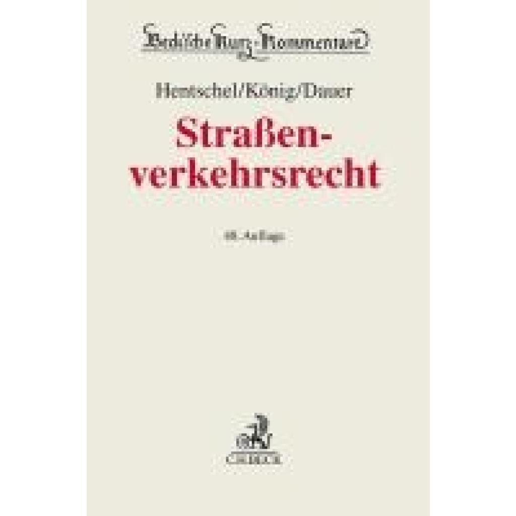 9783406820465 - König Peter Straßenverkehrsrecht 9783406820465 - König Peter Straßenverkehrsrecht