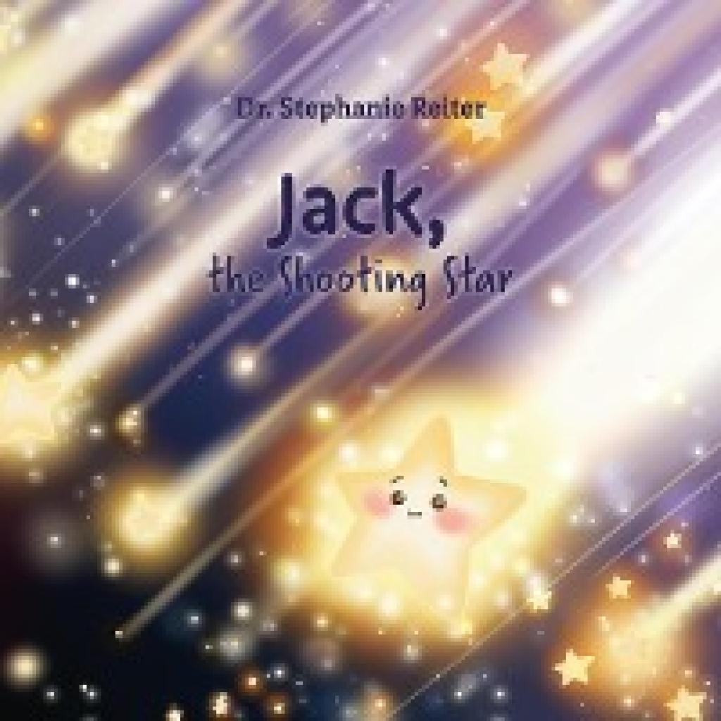 Reiter, Stephanie: Jack, the Shooting Star