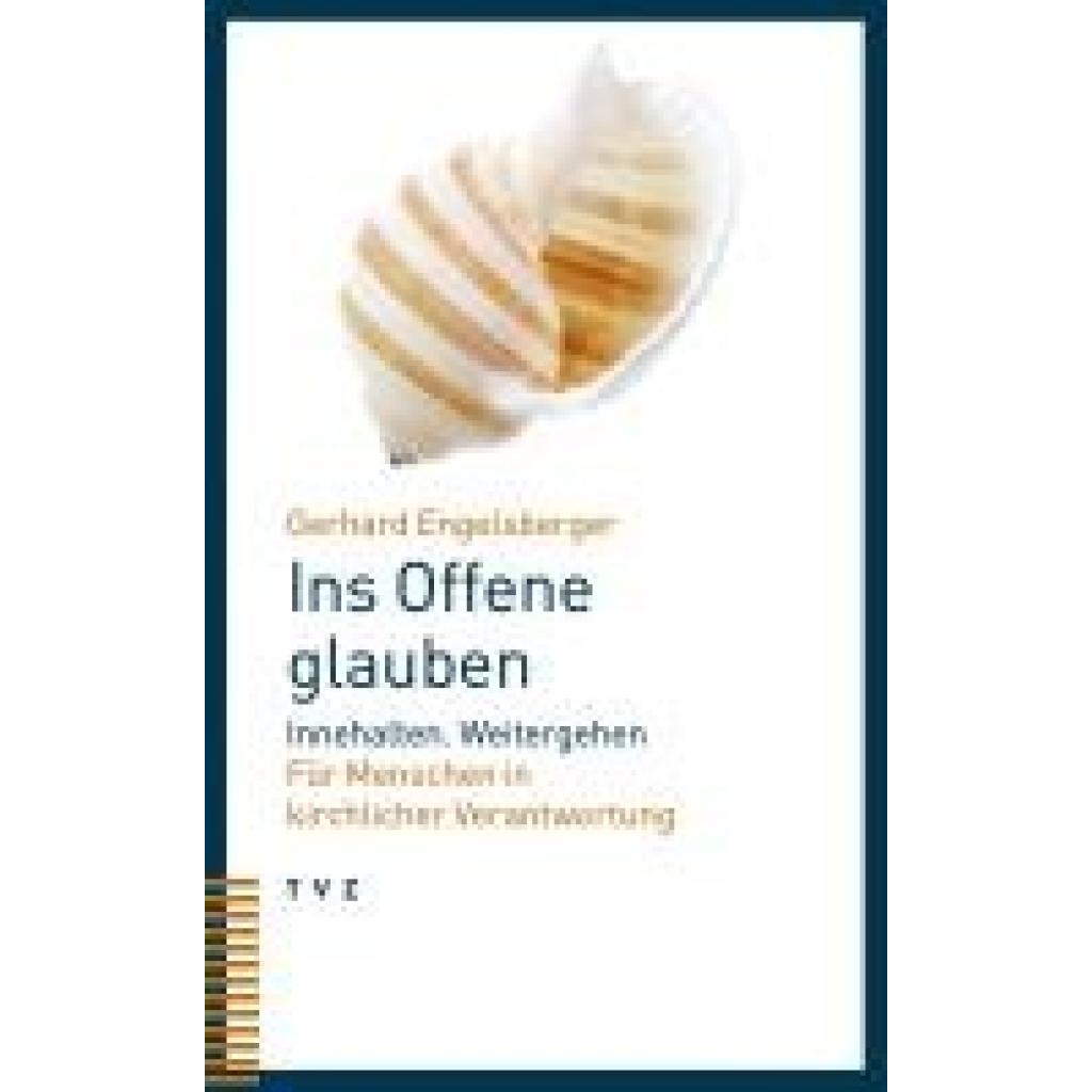 9783290186043 - Engelsberger Gerhard Ins Offene glauben