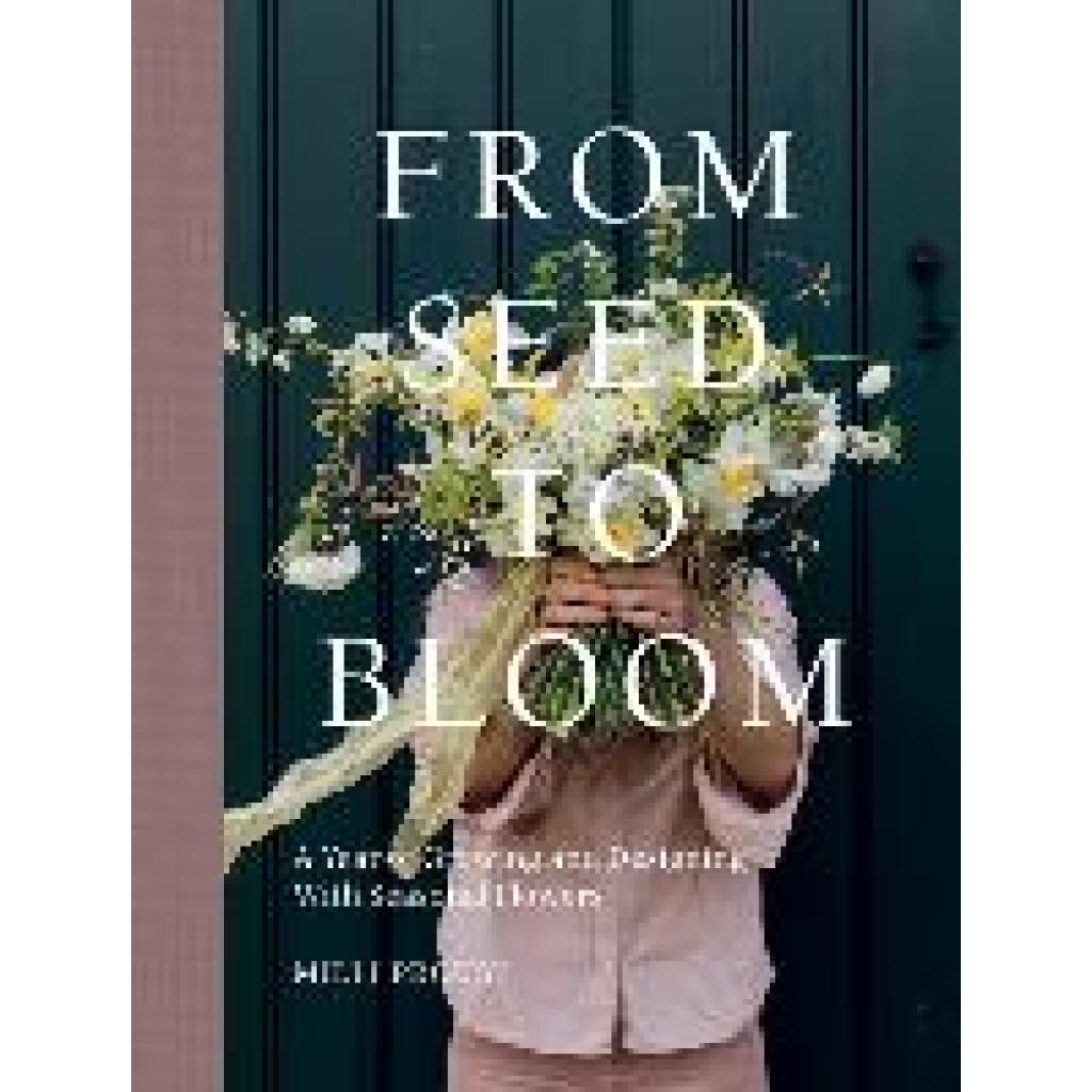 9781787137349 - From Seed to Bloom - Milli Proust Gebunden