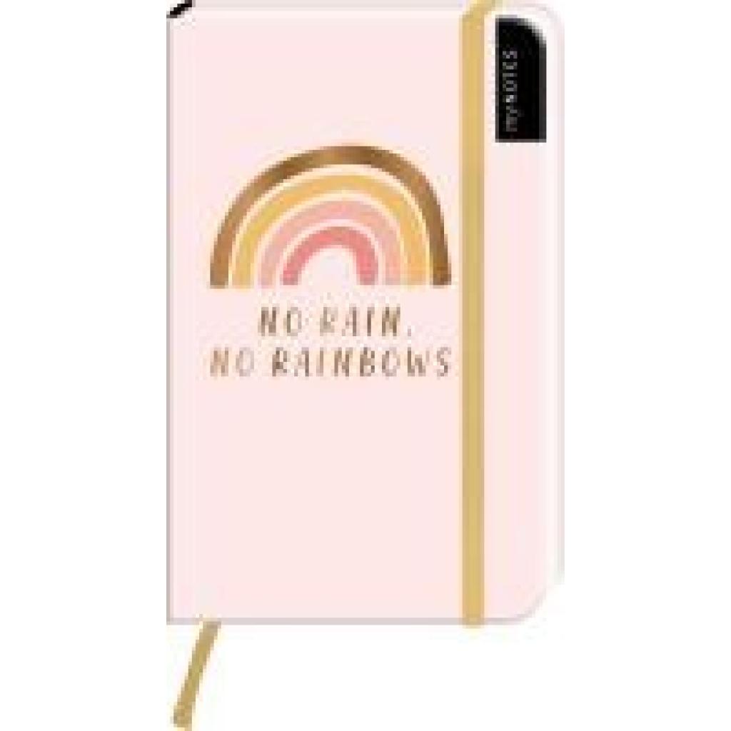 myNOTES Notizbuch A6: No rain, no rainbows