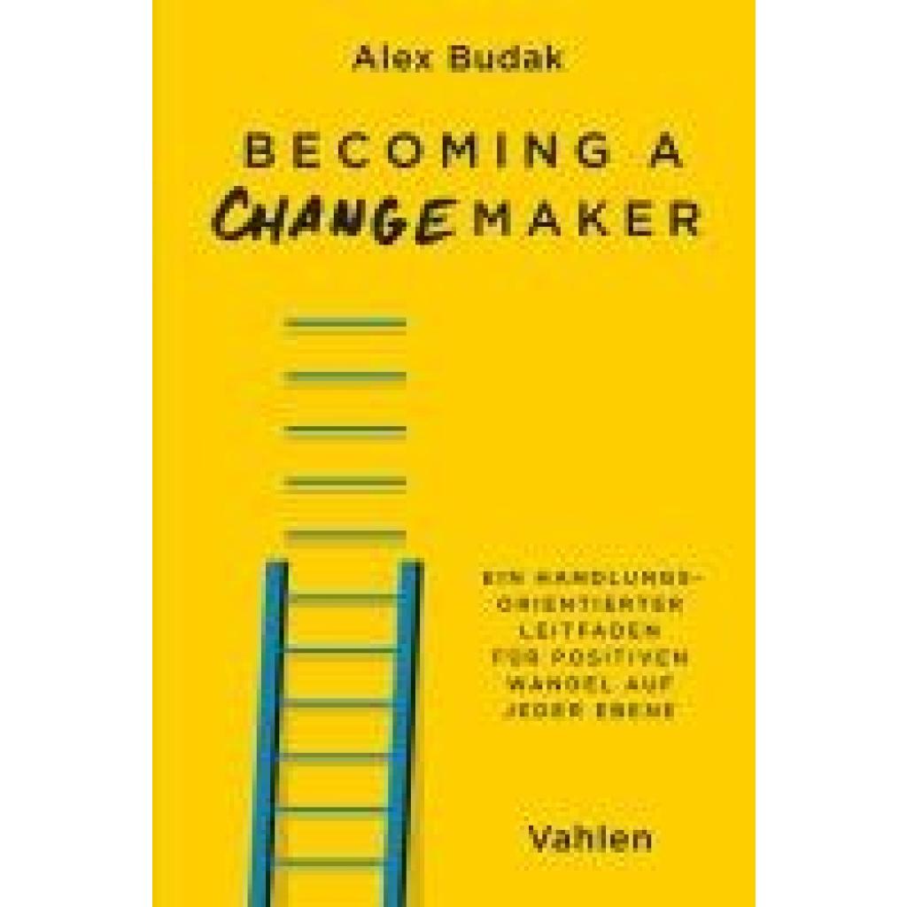 9783800673896 - Budak Alex Becoming a Changemaker 9783800673896 - Budak Alex Becoming a Changemaker