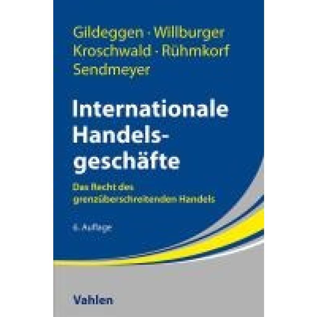9783800673858 - Gildeggen Rainer Internationale Handelsgeschäfte 9783800673858 - Gildeggen Rainer Internationale Handelsgeschäfte