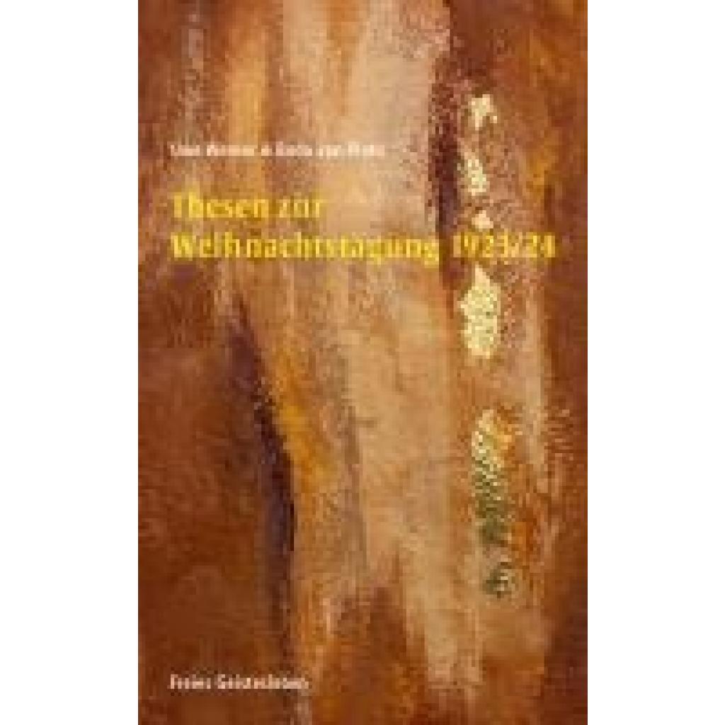 9783772500992 - Werner Uwe Thesen zur Weihnachtstagung 1923 24 9783772500992 - Werner Uwe Thesen zur Weihnachtstagung 1923 24
